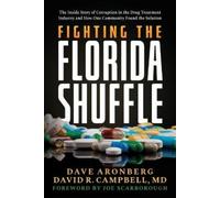 Dave Aronberg David R Campbell Fighting the Florida Shuffle (Tascabile)