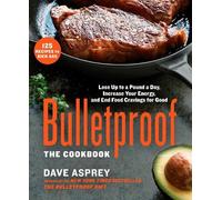 Dave Asprey Bulletproof: The Cookbook (Copertina rigida)