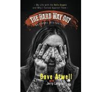 Jerry Langton Dave Atwell The Hard Way Out (Tascabile)