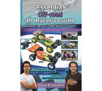 Dave B Stevens Essential Off-road RC Racer's Guide (Tascabile)