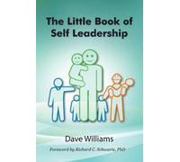 Dave B Williams The Little Book of Self Leadership (Tascabile)