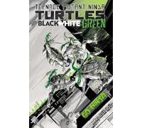 Dave Baker Paulina Ga Teenage Mutant Ninja Turtles: Black, White, an (Tascabile)