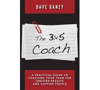 Dave Baney The 3x5 Coach (Tascabile)