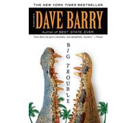 Dave Barry Big Trouble (Tascabile)