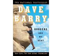 Dave Barry Boogers Are My Beat (Tascabile)