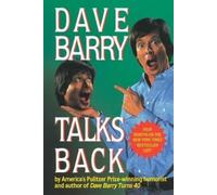 Dave Barry Dave Barry Talks Back (Tascabile)