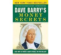 Dave Barry Dave Barry's Money Secrets (Tascabile)