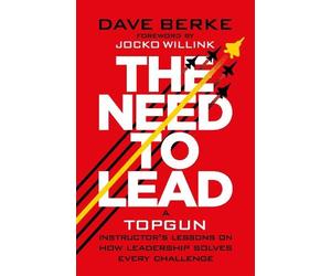 Dave Berke The Need to Lead (Copertina rigida)