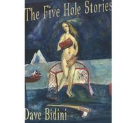 Dave Bidini The Five Hole Stories (Copertina rigida)