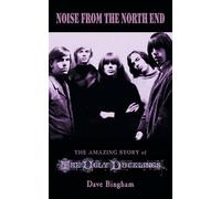 Dave Bingham Noise from the North End (Tascabile)