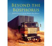 Dave Bowers Beyond the Bosphorus (Copertina rigida)