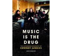 Dave Bowler Music is the Drug: The Authorised Biography of Th (Copertina rigida)