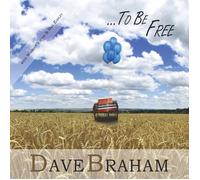 DAVE BRAHAM To Be Free (CD)
