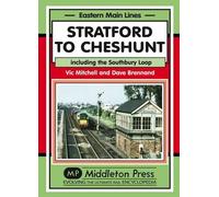 Dave Brennand Vic Mitchell Stratford to Cheshunt (Copertina rigida)