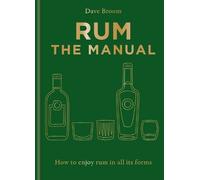 Dave Broom Rum The Manual (Copertina rigida)