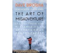 Dave Brosha The Art of Misadventure (Tascabile)