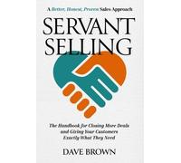 Dave Brown Brown, Dave Servant Selling (Copertina rigida)