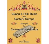 Dave Brown Gypsy and Folk Tunes from Eastern Europe (Tascabile)