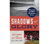 Dave Brown Jeff Rodimer Shadows of Glory (Tascabile)