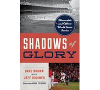 Dave Brown Jeff Rodimer Shadows of Glory (Tascabile)