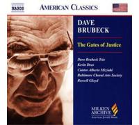 Dave Brubeck Gates of Justice, The (Gloyd, Baltimore Choral Arts Society) (CD)