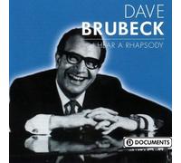 Dave Brubeck - I Hear A Rhapsody