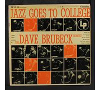 DAVE BRUBECK - Jazz Goes To College