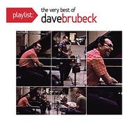 DAVE BRUBECK - Playlist: The Very Best Of Dave Brubeck