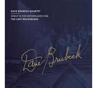 Dave Brubeck Quartet Debut in the Netherlands 1958: The Lost Recordings (CD)