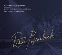 Dave Brubeck Quartet Debut in the Netherlands 1958: The Lost Recordings (CD)