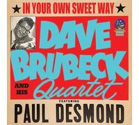Dave Brubeck Quartet In Your Own Sweet Way Album