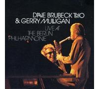Dave Brubeck Trio & Gerry Mulligan - Live At Berlin Philharmonie - Cd