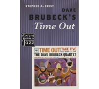 Stephen A. Crist Dave Brubeck's Time Out (Tascabile)