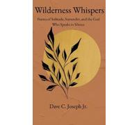 Dave C Joseph Wilderness Whispers (Copertina rigida)