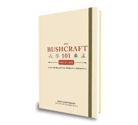Dave Canterbury The Bushcraft 101 Field Log (Tascabile)