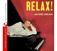 Dave Carlson Relax (Digitally Remastered) (CD)
