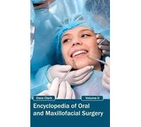 Dave Clark Encyclopedia of Oral and Maxillofacial Surgery: Vo (Copertina rigida)