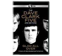 Dave Clark Five & Beyond: Glad All Over
