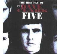 Dave Clark Five History Of The Dave Clark Five (CD)