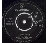 Dave Clark Five, The - Dave Clark Five, The - Glad All Over - [7"]