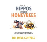 Dave Coryell Less Like Hippos...More Like Honeybees (Tascabile)