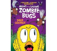Dave Coverly Night of the Living Zombie Bugs (Tascabile)