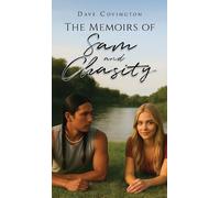 Dave Covington The Memoirs of Sam and Chasity (Copertina rigida)
