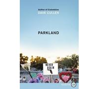 Dave Cullen Parkland (Tascabile)