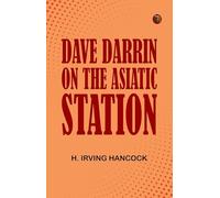 Dave Darrin on the Asiatic Station