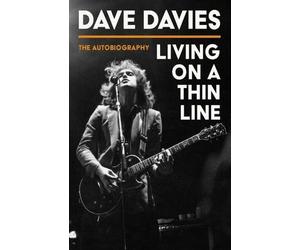 Dave Davies Living on a Thin Line (Tascabile)