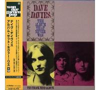 Dave Davies - The Album That Never+12[Japan]