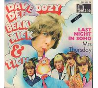 DAVE DEE DOZY BEAKY MICK & TICH - Last night in Soho / Mrs. Thursday / 267 863 TF