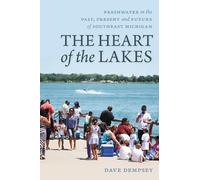 Dave Dempsey The Heart of the Lakes (Tascabile) Greenstone Books