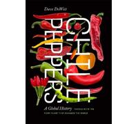 Dave DeWitt Chile Peppers (Tascabile)
